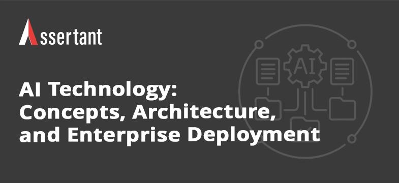 Assertant article thumbnail on enterprise AI concepts, architecture patterns, and secure deployment for regulated organizations and content centric workflows.